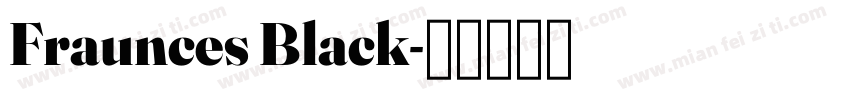 Fraunces Black字体转换